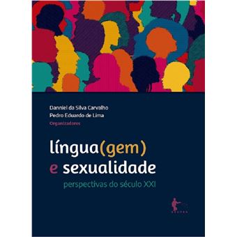 Língua(gem) e sexualidade: perspectivas do século XXI - 1