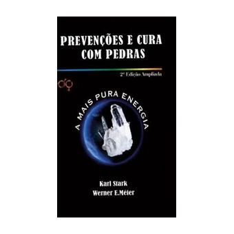 Prevenções e Cura com Pedras - a Mais Pura Energia - 1