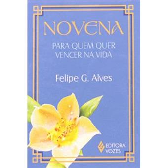 Novena. Para Quem Quer Vencer Na Vida - 1