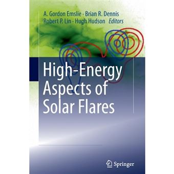 High-Energy Aspects of Solar Flares - Paperback - 2014 - 1