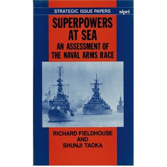 Naval Arms Race - Myths and Realities - Hardback - 1989 - 1