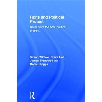Riots and Political Protest - Hardback - 2015 - 1