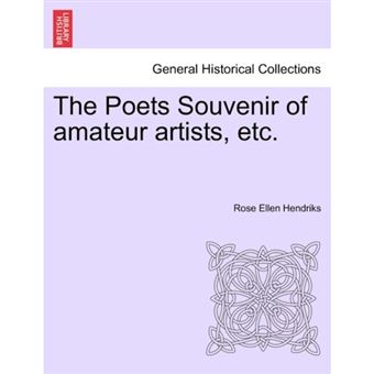 The Poets Souvenir of Amateur Artists, Etc. - Paperback / softback - 2011 - 1