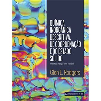 Química Inorgânica Descritiva, De Coordenação E Do Estado Sólido - 1