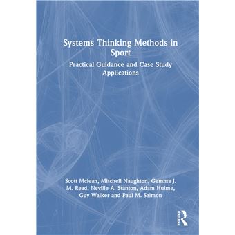 Systems Thinking Methods in Sport: Practical Guidance and Case Study Applications - 1