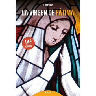 La Virgen De Fátima - 1
