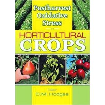 Postharvest Oxidative Stress in Horticultural Crops - Paperback - 2003 - 1