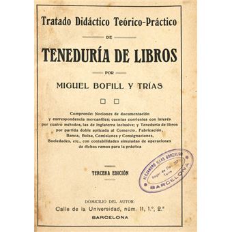 Tratado didáctico teórico-prático de teneduría de libros. - 1