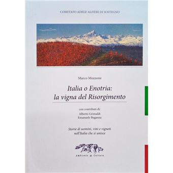 Ilalia o enotria: la vigna del risorgimento. - 1