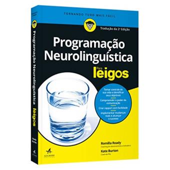 Programação Neurolinguística Para Leigos - 1