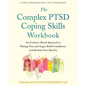 The Complex Ptsd Coping Skills Workbook - 1