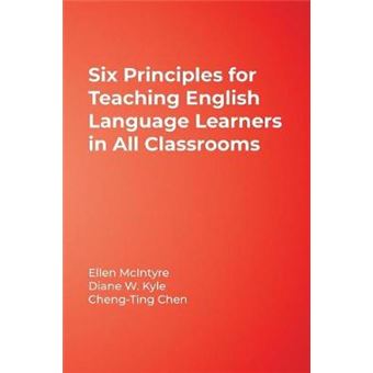 Six Principles for Teaching English Language Learners in All Classrooms - Hardback - 2008 - 1