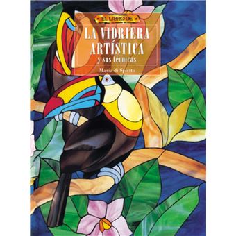El Libro De La Vidriera Artística - 1