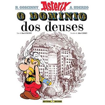 Asterix - Asterix E O Domínio Dos Deuses - Volume 17 - 1