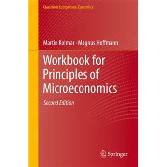 Workbook For Principles Of Microeconomics - 1