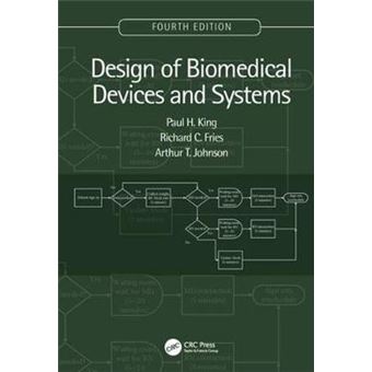 Design Of Biomedical Devices And Systems, 4Th Edition - 1