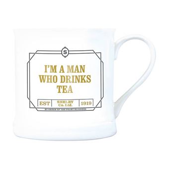 Caneca Vintage Peaky Blinders - I Am A Man Who Drikns Tea - 1