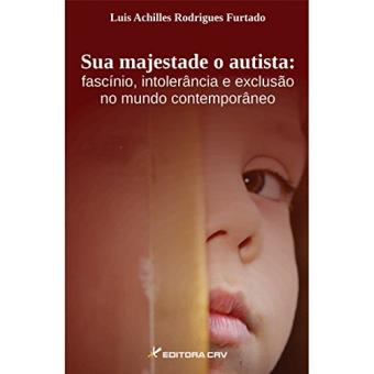 Sua Majestade o Autista - 1