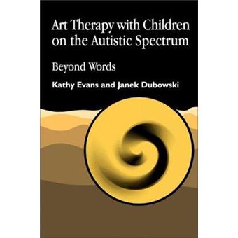 Art Therapy With Children On The Autistic Spectrum - 1