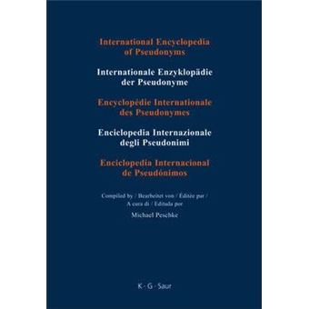 International Encyclopedia Of Pseudonyms, Band 2, Bradel - Daz Y Rodrguez - 1