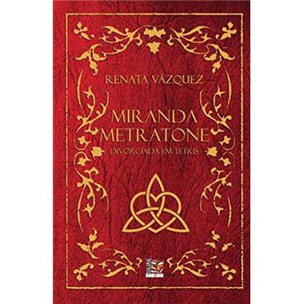 Miranda Metratone - Divorciada em Tetris - 1