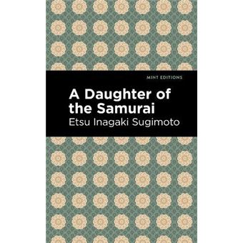 A Daughter Of The Samurai - 1