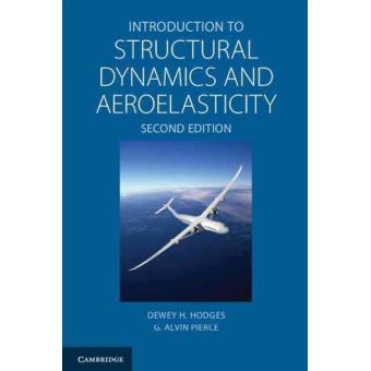 Introduction to Structural Dynamics and Aeroelasticity - Hardback - 2011 - 1