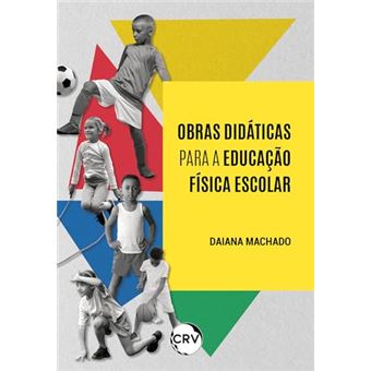 Obras Didáticas Para A Educação Física Escolar - 1