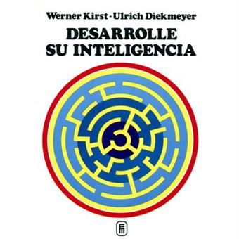 Desarrolle su inteligencia : spots mentales e impulsos para estímulo y fomento de las facultades intelectuales - 1
