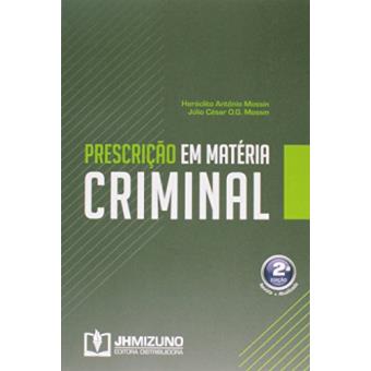 Prescrição em Matéria Criminal - 1