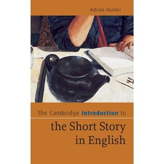 The Cambridge Introduction to the Short Story in English - Hardback - 2007 - 1