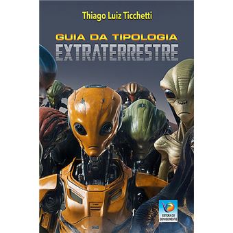 Guia da Tipologia Extraterrestre - 1