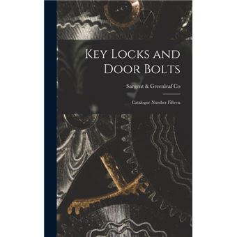 Key Locks and Door Bolts Catalogue Number Fifteen - 1