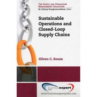 Sustainable Operations and Closed-Loop Supply Chains - Paperback - 2012 - 1