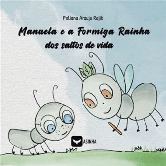 Manuela E A Formiga Rainha Dos Saltos De Vida - 1