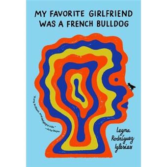 My Favorite Girlfriend Was A French Bulldog - 1