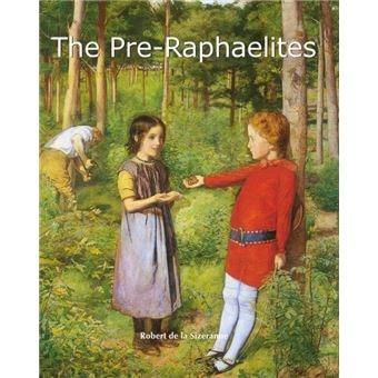 The Pre-Raphaelites - 1