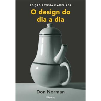 O Design Do Dia A Dia Edição Revista E Ampliada - 1