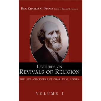 Lectures on Revivals of Religion - Hardback - 2005 - 1
