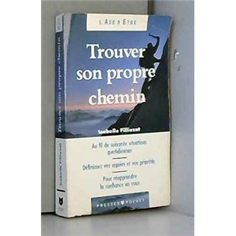 Trouver son propre chemin | Isabelle Filliozat - 1