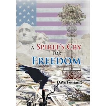 A Spirit's Cry for Freedom - Hardback - 2012 - 1