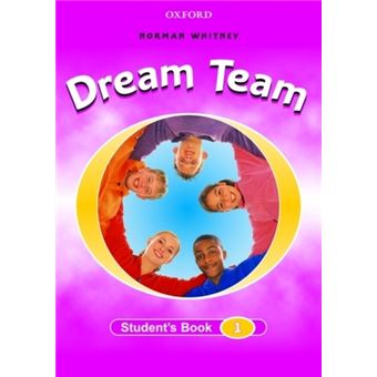 Dream Team: Student's Book Level 1 - 1