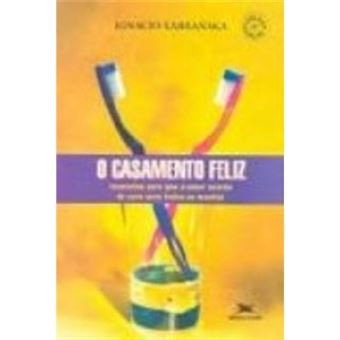 O Casamento Feliz - 1