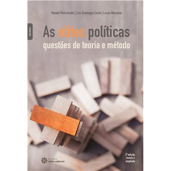 As Elites Políticas: Questões de Teoria e Método - 1