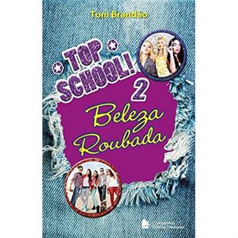 Top School. Beleza Roubada - Volume 2 - 1