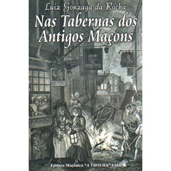 Nas Tabernas Dos Antigos Maçons - 1