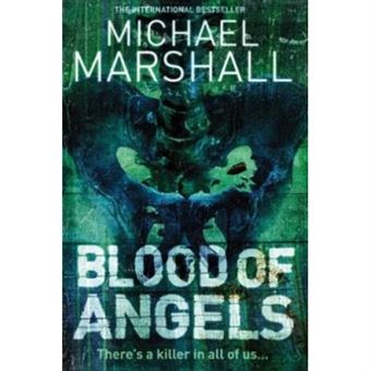 Blood Of Angels (The Straw Men Trilogy, Book 3) - 1