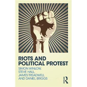 Riots and Political Protest - Paperback - 2015 - 1