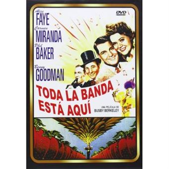 The Gang´s all here (1943) / Toda la banda esta aqui (DVD) - 1