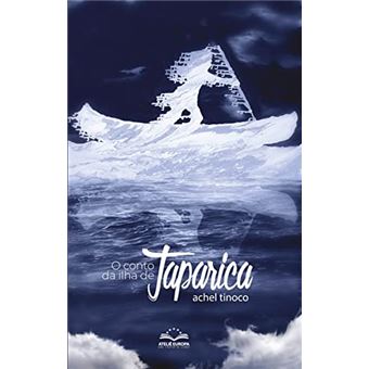 O Conto Da Ilha De Taparica - 1